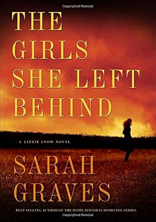 The Girls She Left Behind: A Novel (Lizzie Snow) Used Book at Skull & Books VR Cocoa Beach