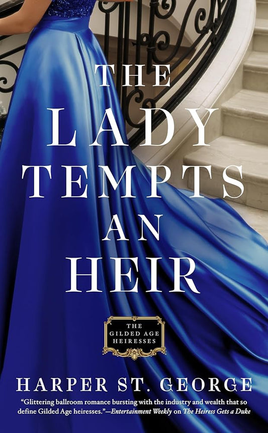The Lady Tempts an Heir (The Gilded Age Heiresses) cover image