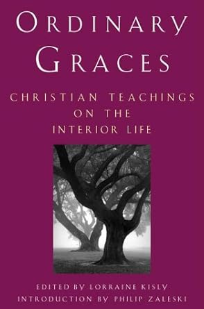 Ordinary Graces: Christian Teachings on the Interior Life Used Book at Skull & Books VR Cocoa Beach