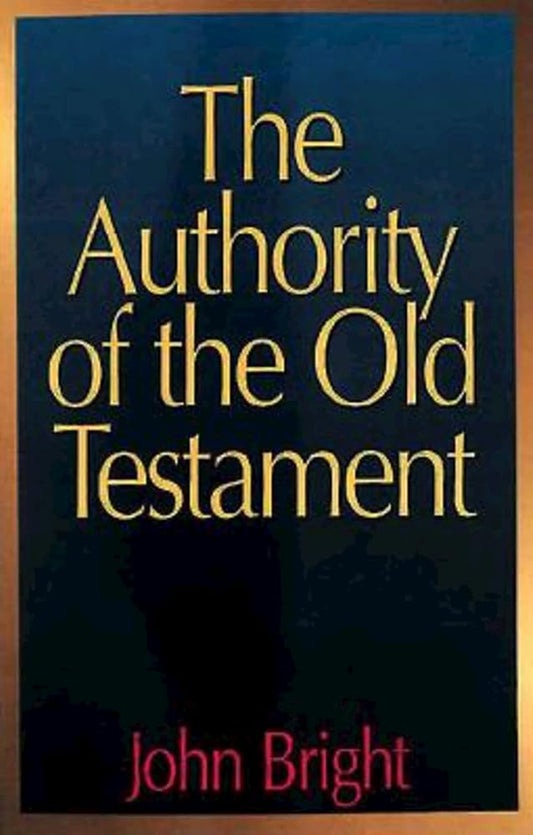 The Authority of the Old Testament Used Book at Skull & Books VR Cocoa Beach