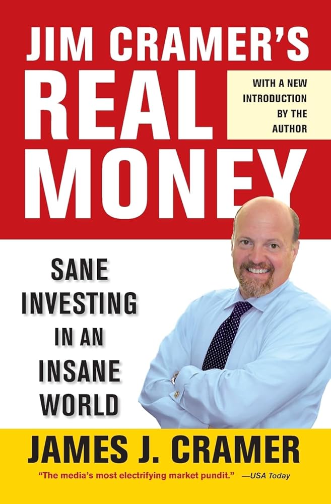 Jim Cramer's Real Money: Sane Investing in an Insane World Used Book at Skull & Books VR Cocoa Beach