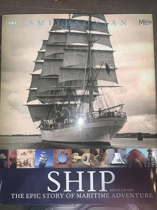 Ship - The Epic Story of Maritime Adventure Used Book at Skull & Books VR Cocoa Beach