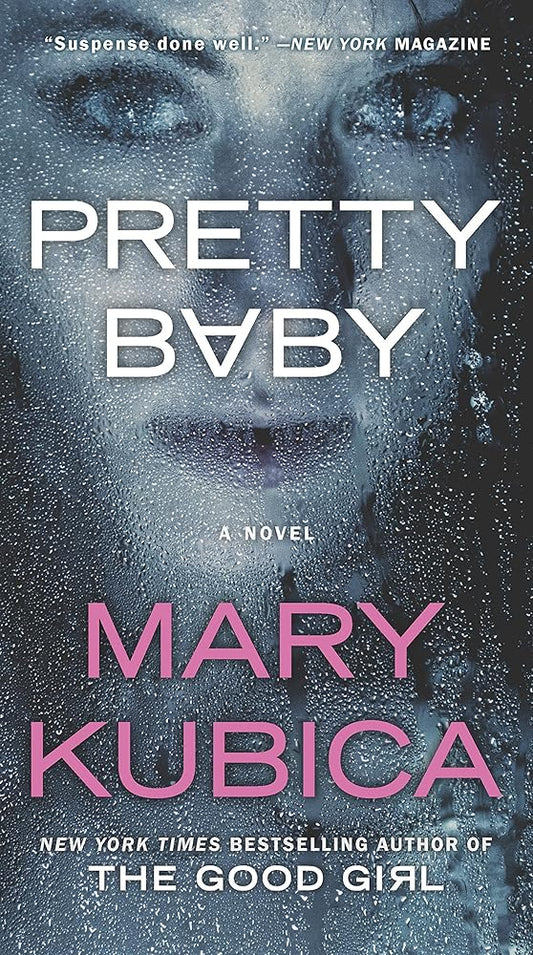 Pretty Baby: A Thrilling Suspense Novel from the NYT bestselling author of Local Woman Missing Used Book at Skull & Books VR Cocoa Beach