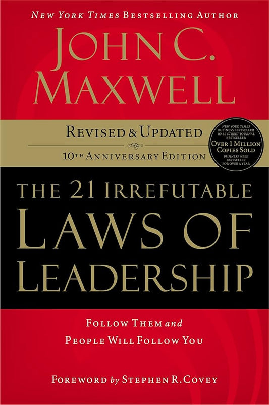 The 21 Irrefutable Laws of Leadership: Follow Them and People Will Follow You (10th Anniversary Edition) Used Book at Skull & Books VR Cocoa Beach