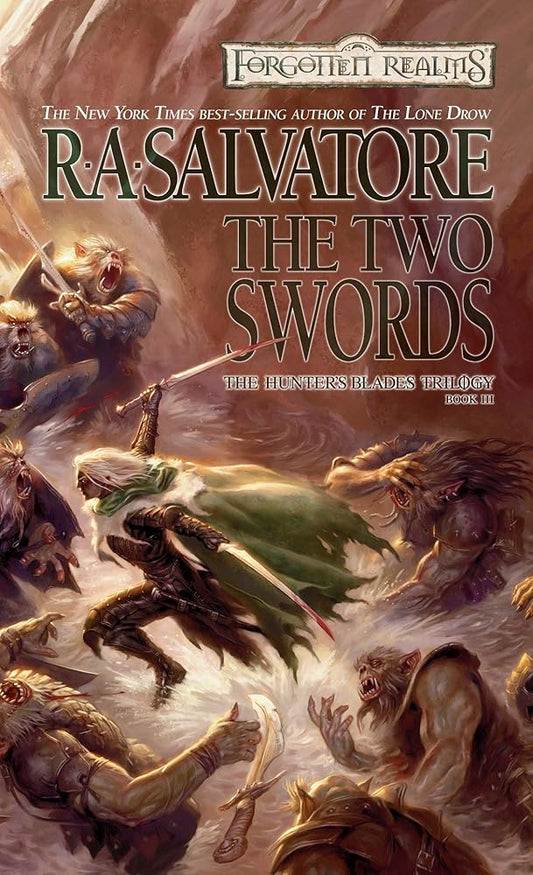 The Two Swords (Drizzt "4: Paths of Darkness") (The Hunter's Blades Trilogy, Book 3) Used Book at Skull & Books VR Cocoa Beach