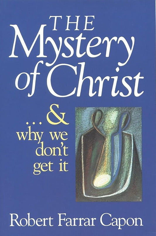 The Mystery of Christ . . . and Why We Don't Get It Used Book at Skull & Books VR Cocoa Beach