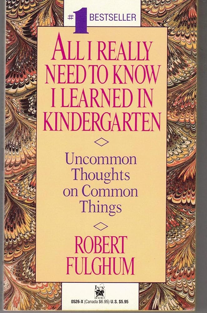 All I Really Need To Know I Learned In Kindergarten Used Book at Skull & Books VR Cocoa Beach