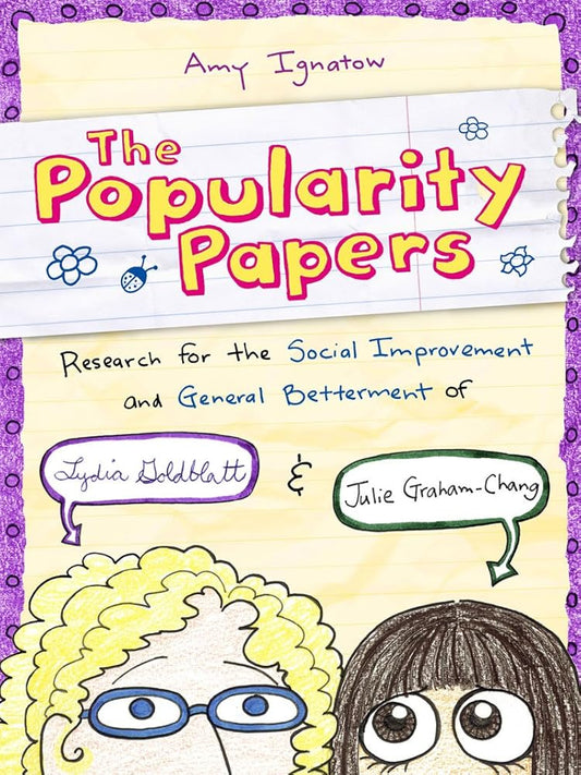The Popularity Papers: Research for the Social Improvement and General Betterment of Lydia Goldblatt & Julie Graham-Chang Used Book at Skull & Books VR Cocoa Beach