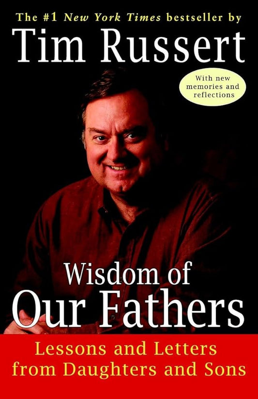 Wisdom of Our Fathers: Lessons and Letters from Daughters and Sons Used Book at Skull & Books VR Cocoa Beach