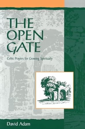 The Open Gate: Celtic Prayers for Growing Spiritually Used Book at Skull & Books VR Cocoa Beach