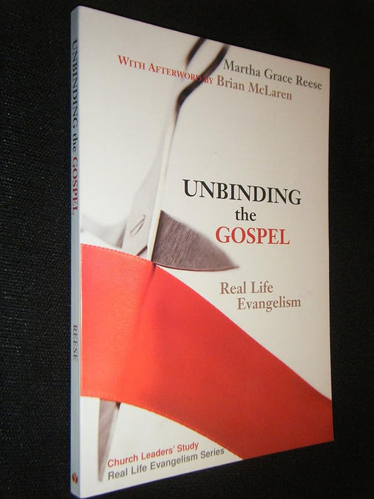 Unbinding the Gospel: Real Life Evangelism Used Book at Skull & Books VR Cocoa Beach