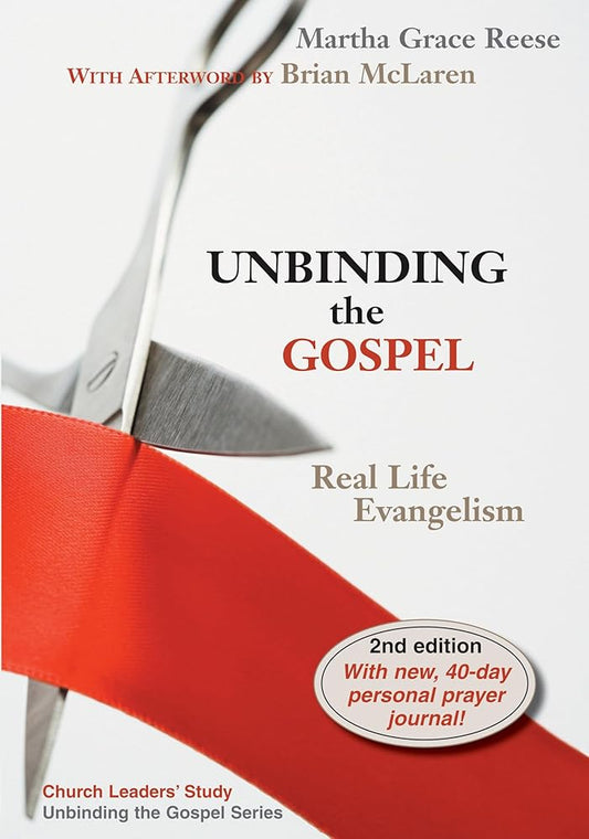 Unbinding the Gospel: Real Life Evangelism, 2nd Edition Used Book at Skull & Books VR Cocoa Beach