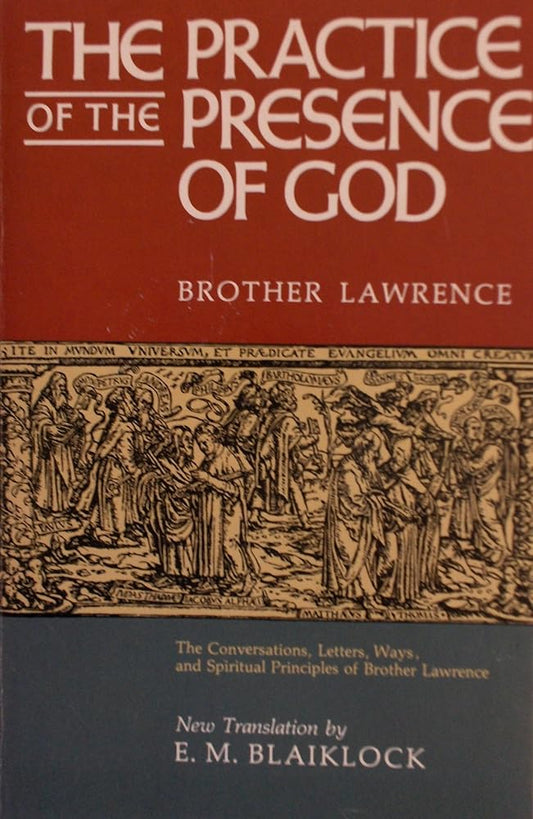 The Practice of the Presence of God: The Conversations, Letters, Ways, and Spiritual Principles of Brother Lawrence As Well As on the Writings of Joseph De Beaufort Used Book at Skull & Books VR Cocoa Beach