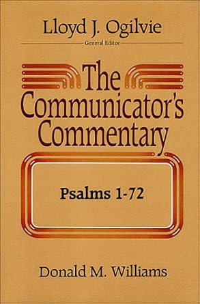The Communicator's Commentary: Psalms 1-72 (COMMUNICATOR'S COMMENTARY OT) Used Book at Skull & Books VR Cocoa Beach