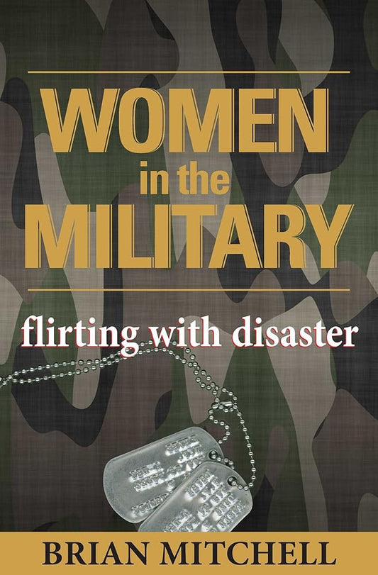 Women in the Military: Flirting With Disaster Used Book at Skull & Books VR Cocoa Beach