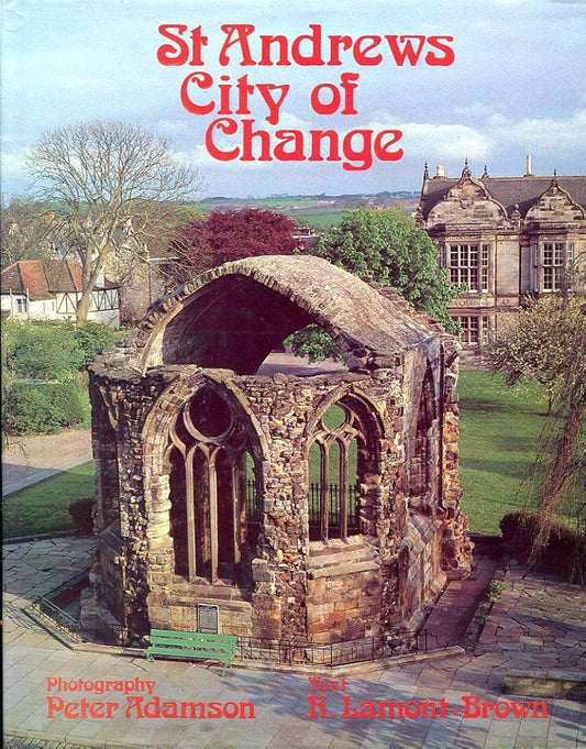 St. Andrews: City of Change Used Book at Skull & Books VR Cocoa Beach