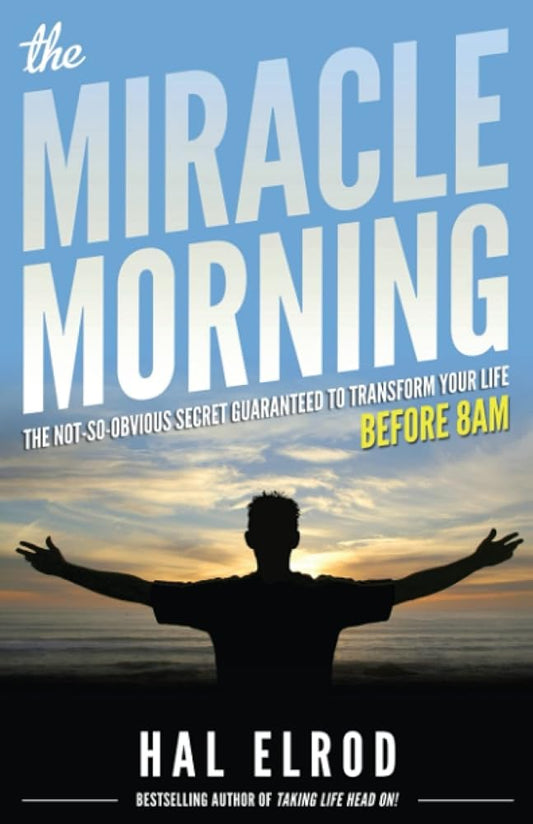 The Miracle Morning: The Not-So-Obvious Secret Guaranteed to Transform Your Life (Before 8AM) Used Book at Skull & Books VR Cocoa Beach