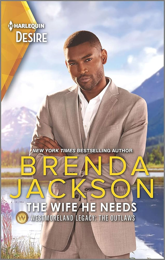 The Wife He Needs: A Boss Employee Vacation Romance (Westmoreland Legacy: The Outlaws, 1) Used Book at Skull & Books VR Cocoa Beach