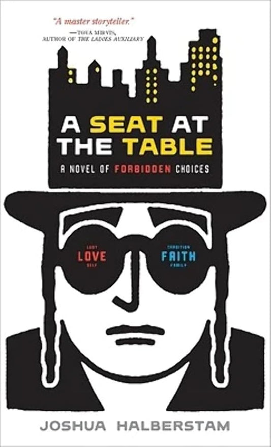 A Seat At The Table: A Novel of Forbidden Choices cover image