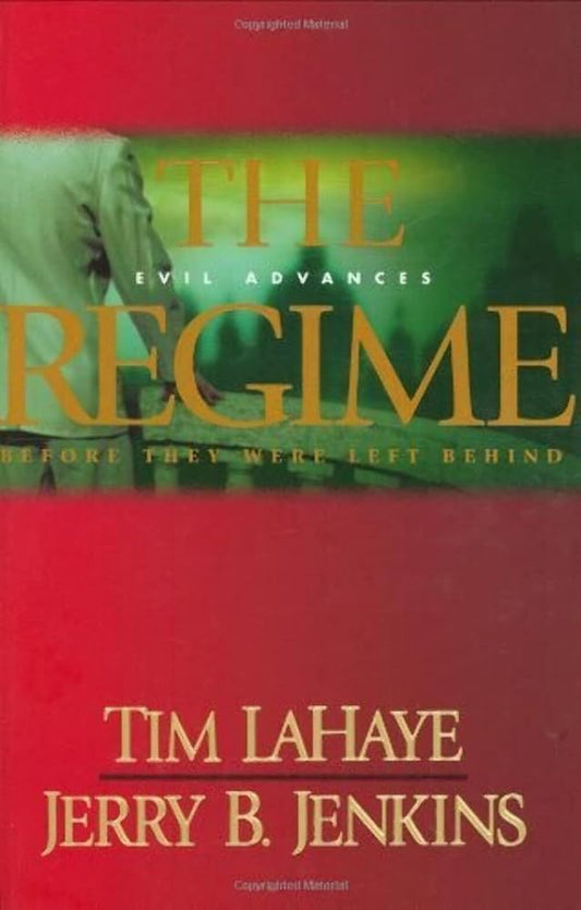 The Regime: Evil Advances / Before They Were Left Behind Used Book at Skull & Books VR Cocoa Beach