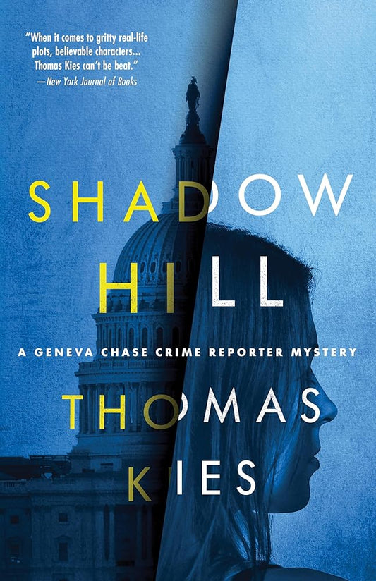 Shadow Hill (Geneva Chase Crime Reporter Mysteries, 4) Used Book at Skull & Books VR Cocoa Beach