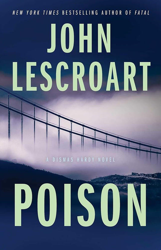 Poison: A Novel (17) (Dismas Hardy) Used Book at Skull & Books VR Cocoa Beach