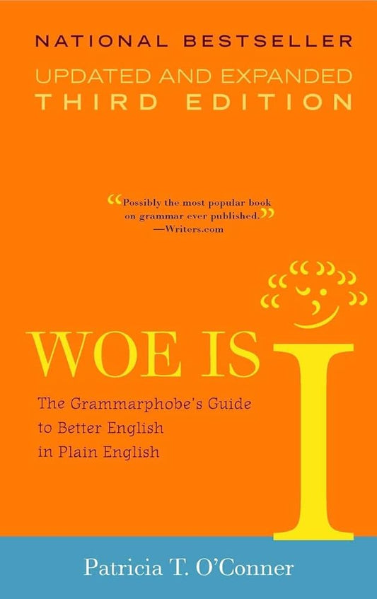 Woe is I: The Grammarphobe's Guide to Better English in Plain English, 3rd Edition Used Book at Skull & Books VR Cocoa Beach