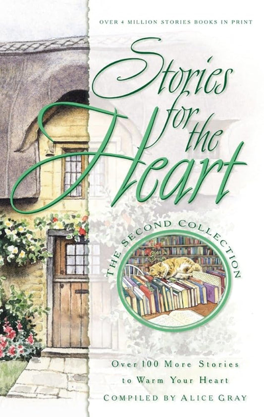 Stories for the Heart: The Second Collection: 100 Stories to Warm Your Heart Used Book at Skull & Books VR Cocoa Beach