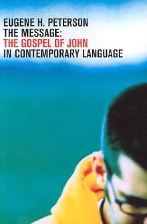 The Message: Gospel of John in Contemporary Language Used Book at Skull & Books VR Cocoa Beach