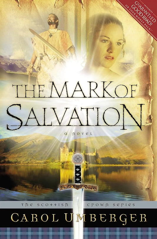 The Mark of Salvation (The Scottish Crown Series, Book 3) cover image