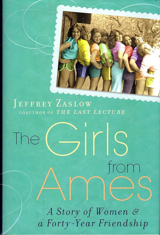 The Girls from Ames: A Story of Women and a Forty-Year Friendship Used Book at Skull & Books VR Cocoa Beach