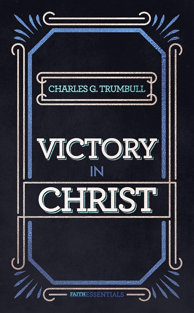 Victory in Christ (Faith Essentials) Used Book at Skull & Books VR Cocoa Beach