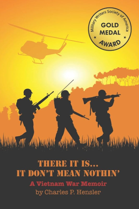 THERE IT IS...IT DON'T MEAN NOTHIN': A Vietnam War Memoir Used Book at Skull & Books VR Cocoa Beach