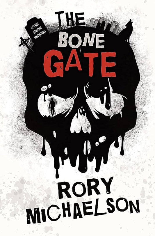 The Bone Gate (Lesser Known Monsters) cover image