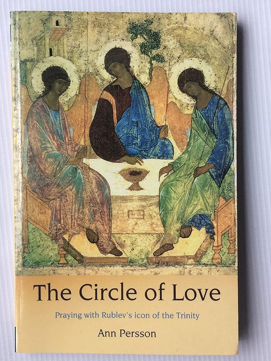 The Circle of Love: Praying with Rublev's Icon of the Trinity Used Book at Skull & Books VR Cocoa Beach
