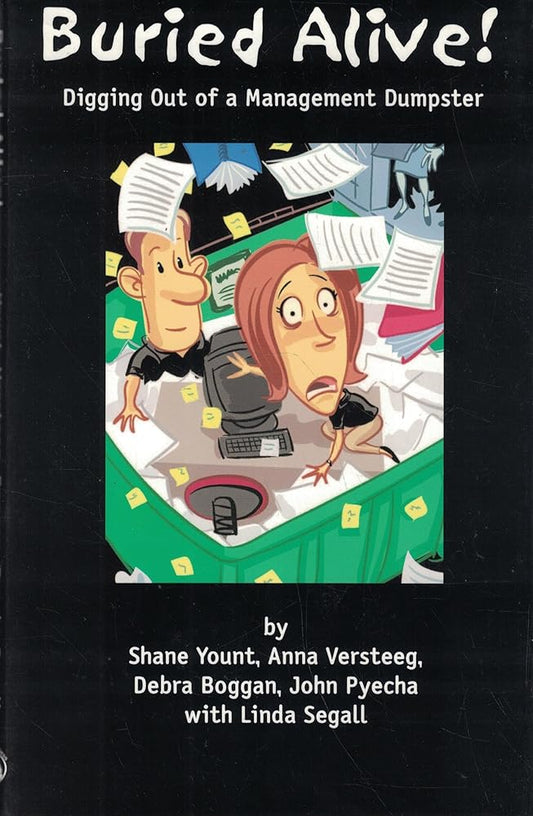 Buried Alive! Digging Out of a Management Dumpster Used Book at Skull & Books VR Cocoa Beach