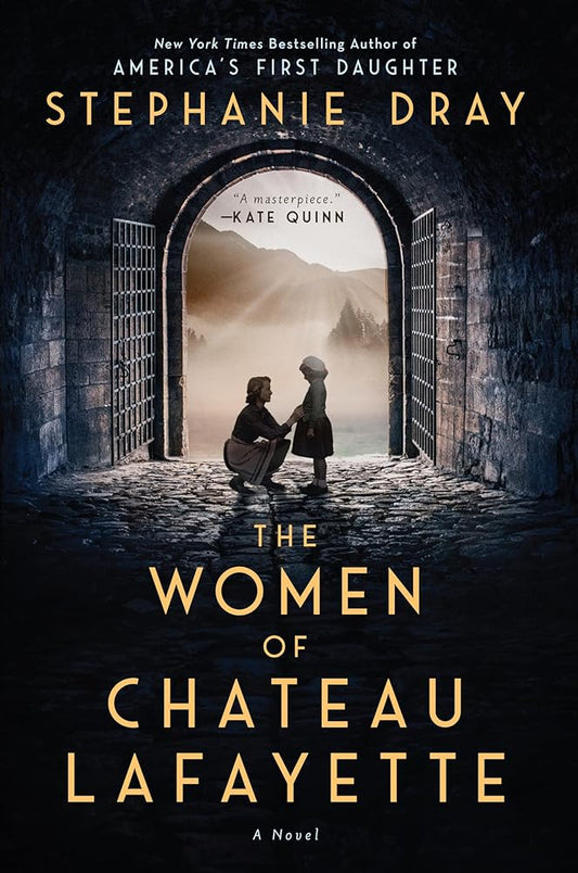 The Women of Chateau Lafayette cover image