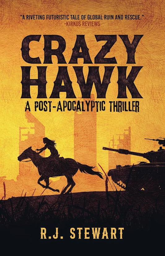 Crazy Hawk: A Post-Apocalyptic Thriller cover image
