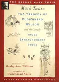 The Tragedy of Pudd'nhead Wilson and the Comedy Those Extraordinary Twins (1894) (The Oxford Mark Twain) Used Book at Skull & Books VR Cocoa Beach