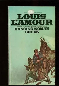 Hanging Woman Creek Lamour Collec